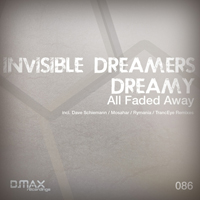 Invisible Dreamers - All Faded Away (Split)