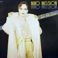Miko Mission - Two For Love [12'' Single]