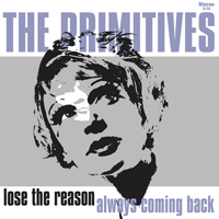 Primitives - Lose The Reason (12'' Single)