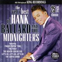 Hank Ballard - The Very Best of Hank Ballard and the Midnighters