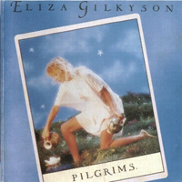 Gilkyson, Eliza - Pilgrims