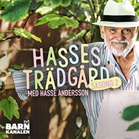 Andersson, Hasse - Hasses tradgard Sasong 2