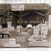 Campbell, Kate - Monuments