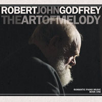 Godfrey, Robert John - The Art of Melody
