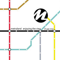 Metroland - Enjoing The View (Single)