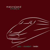 Metroland - Thalys (London) [EP]