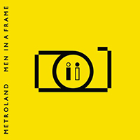 Metroland - Men In A Frame (Exclusive Bonus Track Version)