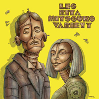 Les Rita Mitsouko - Variety  (Version Anglaise)