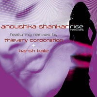 Shankar, Anoushka  - Rise Remixes