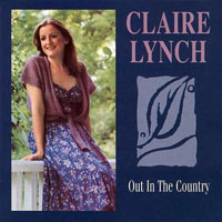 Lynch, Claire - Out in the Country