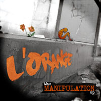 L'Orange - The Manipulation (EP)