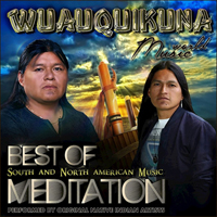 Wuauquikuna - The Best of Wuauquikuna