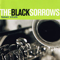 Black Sorrows - Beat Club