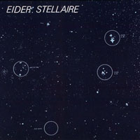 Stellaire, Eider - 1