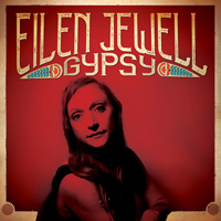 Jewell, Eilen - Gypsy