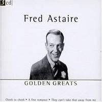 Fred Astaire - Golden Greats (CD 3)