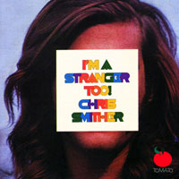 Chris Smither - I'm A Stranger Too (LP)