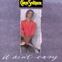 Chris Smither - It Ain't Easy (LP)