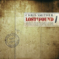 Chris Smither - Lost and Found