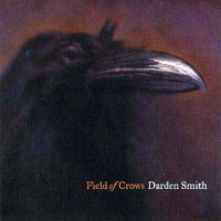 Smith, Darden - Field of Crows (LP)