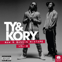Ty$ - Raw & Bangin' Mixtape Vol. 2
