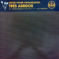 DJ Peshay - United Future Organization - Tres Amigos (12'' Single)
