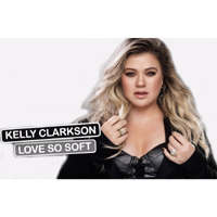 Kelly Clarkson - Love So Soft (Single)