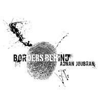 Pardo, Jorge  - Adnan Joubran & Jorge Pardo - Borders Behind