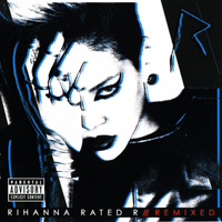Rihanna - Rated R (Remixed)