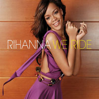 Rihanna - We Ride [Promo Maxi-Single]