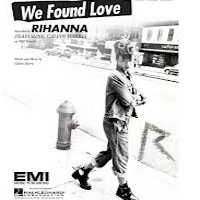 Rihanna - Rihanna feat. Calvin Harris - We Found Love (The Remixes)