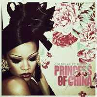 Rihanna - Coldplay Feat. Rihanna - Princess Of China (Promo Single)
