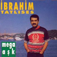 Tatlises, Ibrahim - Mega Ask