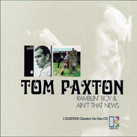 Tom Paxton - Ramblin' Boy, 1964 & Ain't That News, 1965
