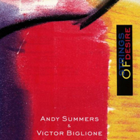 Andy Summers - Strings of Desire (feat. Victor Biglione)