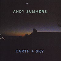 Andy Summers - Earth + Sky (Japan Release)