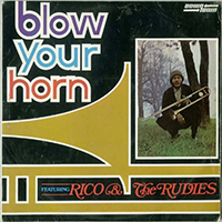 Rodriguez, Rico - Blow Your Horn (feat. The Israelites)