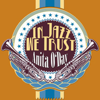 Anita O'Day - In Jazz We Trust