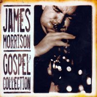 Morrison, James (AUS) - Gospel Collection