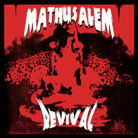 Mathusalem (FRA) - Revival