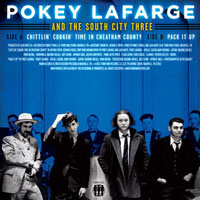 LaFarge, Pokey - Pokey LaFarge & The South City Three - Chittlin' Cookin' Time in Cheatham County (7