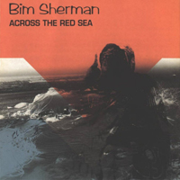 Bim Sherman - Across The Red Sea