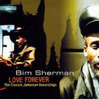 Bim Sherman - Love Forever