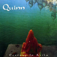 Quinn - Ecstasy In Avila