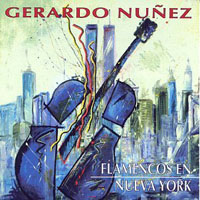 Nunez, Gerardo  - Flamencos en Nueva York
