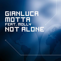 Roth, Martin - Gianluca Motta feat. Molly - Not Alone (Martin Roth Nu-Style Vocal Remix) [Single]