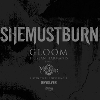 She Must Burn - Gloom (Single)