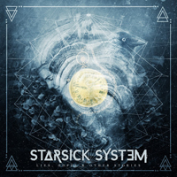 Starsick System - Lies, Hopes & Other Stories