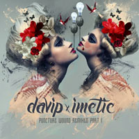 DaVIP - Puncture Wound - Remixed, Part 1 (EP)