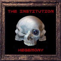 Institution - Hegemony